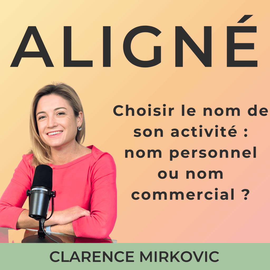 Choisir le nom de son activité : nom personnel ou nom commercial ?